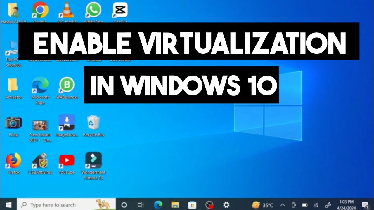 Как включить виртуализацию в Windows 10