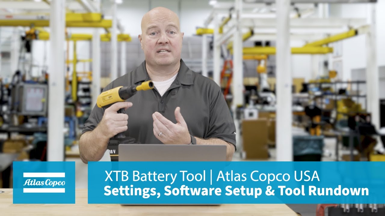 Product Essentials: XTB Battery Tool: Setting, program setup, and tool rundown | Atlas Copco