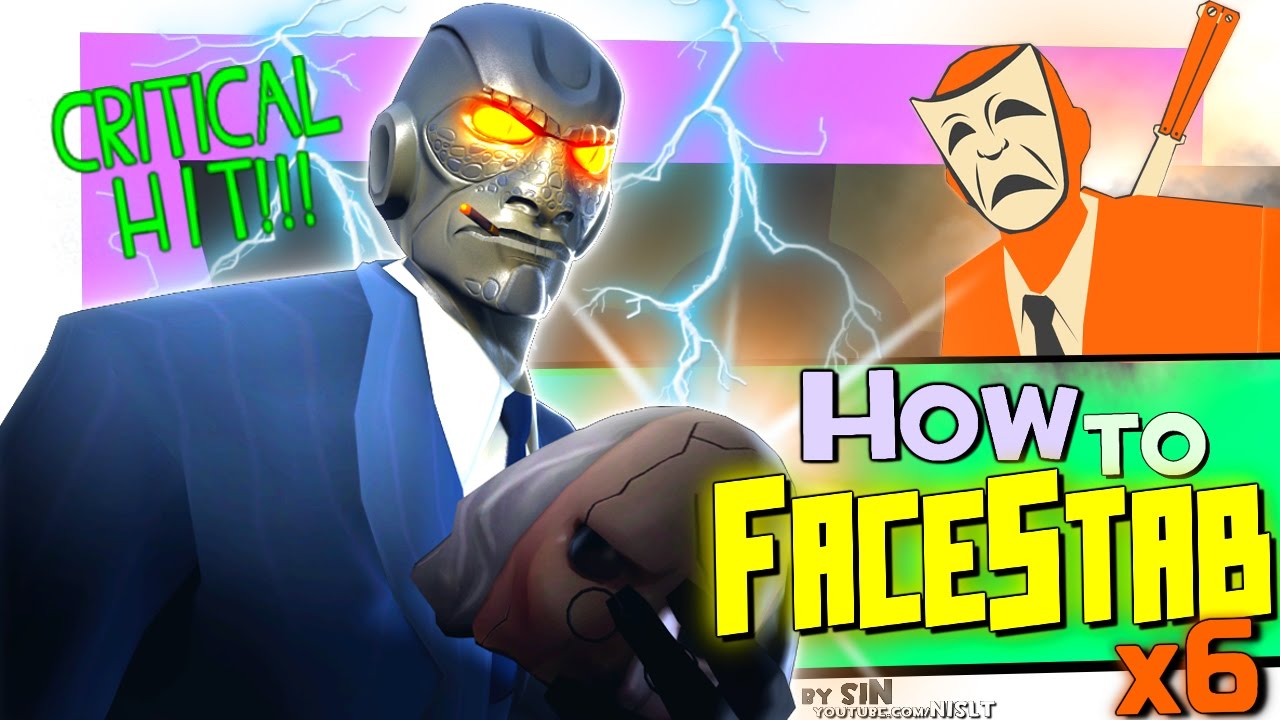 TF2: How to Facestab #6 [Epic Win]