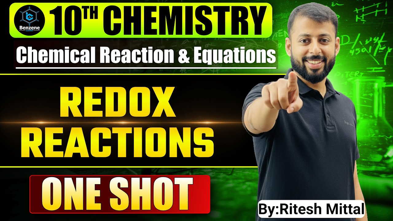 Redox Reaction Class10 | Types of Reactions |Board Exam |Chemical Reaction&Equations | Ritesh Mittal