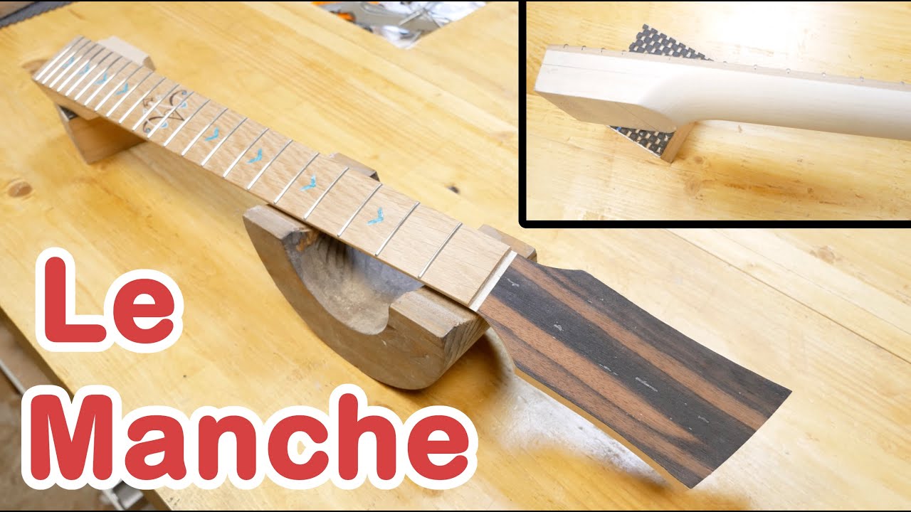 Comment shaper un manche de guitare (et aussi le fretter ! )
