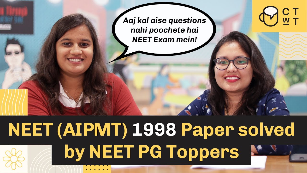 Solving the NEET 1998 (AIPMT) Paper by Dr. Muskan & Dr. Khushboo | PYQs Asked in NEET