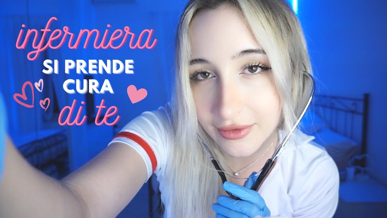 ASMR INFERMIERA si prende CURA di TE 👩‍⚕️ Roleplay  per addormentarsi velocemente
