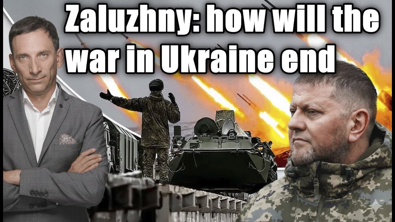 Zaluzhny  how will the war in Ukraine end   - Vitaly Portnikov