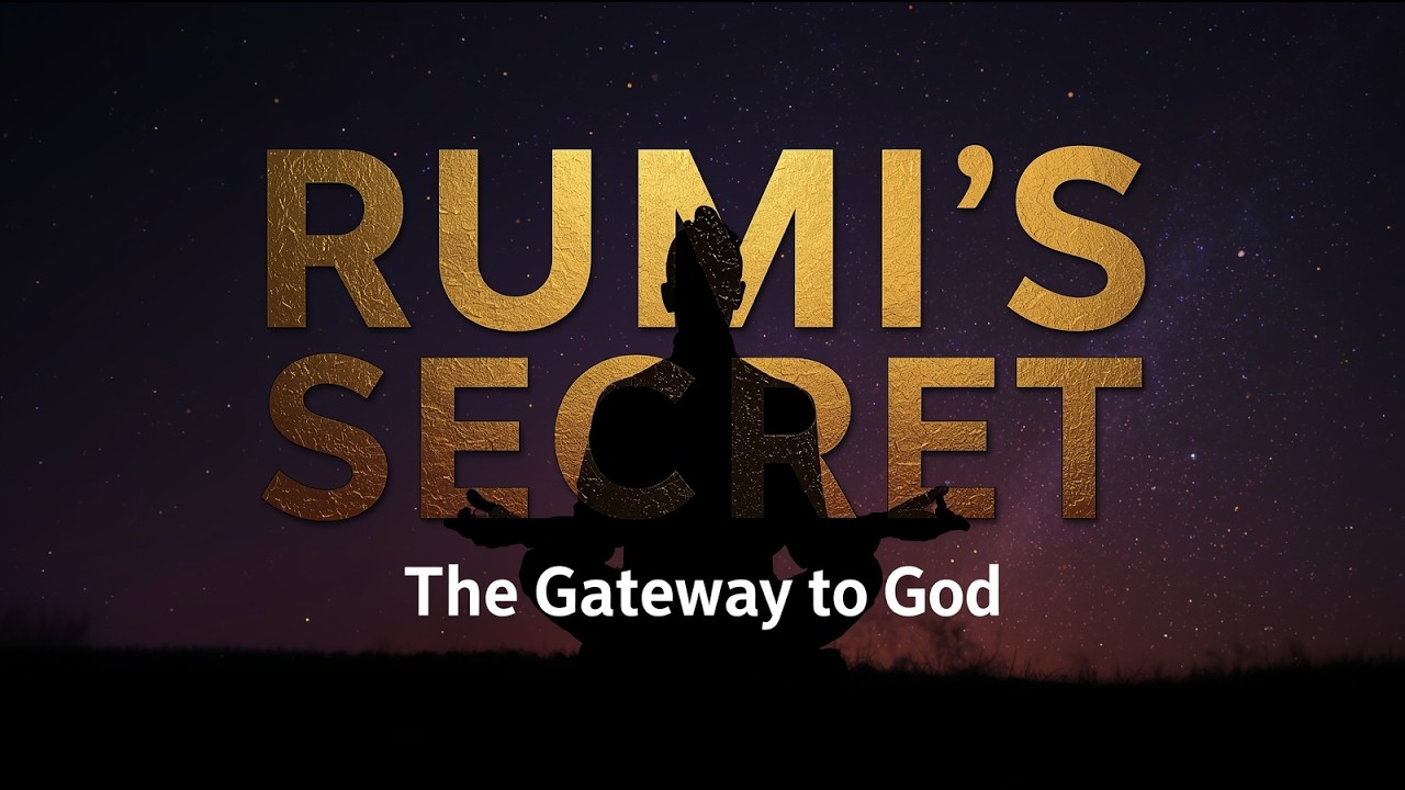 Rumi's Secret || Why Love is the Only Path to God