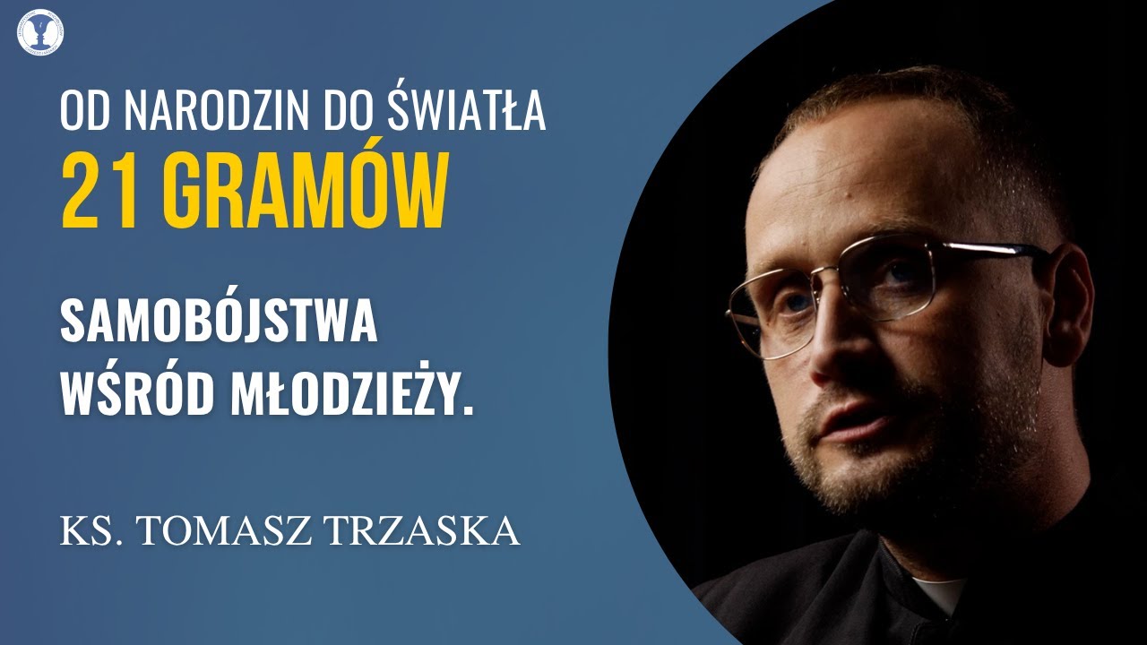 Kiedy nie ma siły żyć… Samobójstwa wśród młodzieży. Ks. Tomasz #Trzaska #prewencja samobójstw.