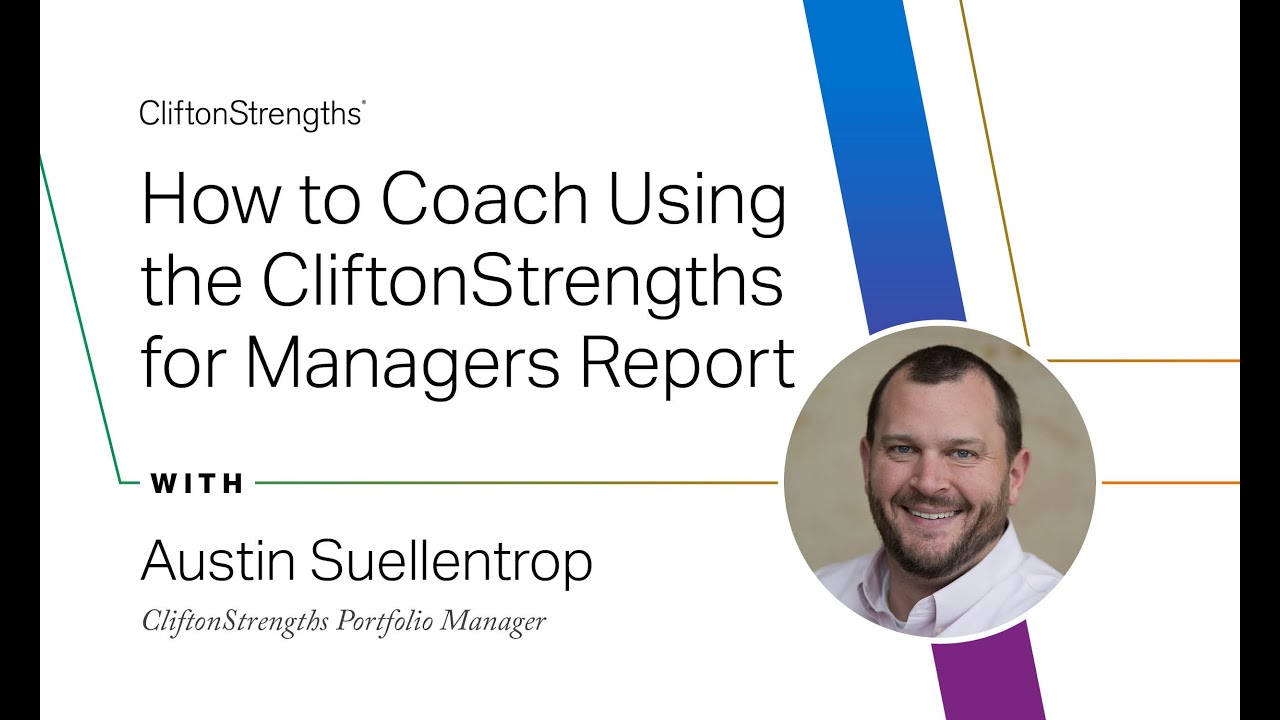 How to Coach Using the CliftonStrengths for Managers Report -- Called to Coach