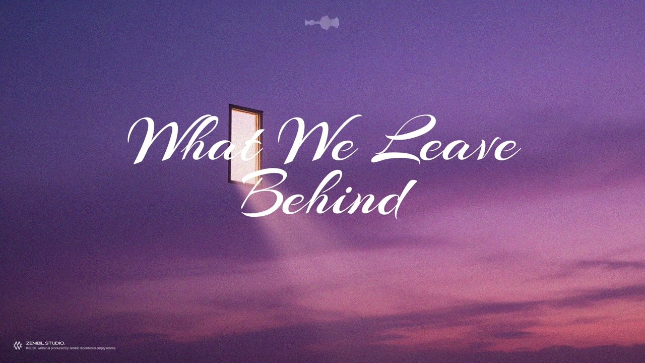 What We Leave Behind (Prod. zenibil) – Deep House Music / Sunset Drive Vibes