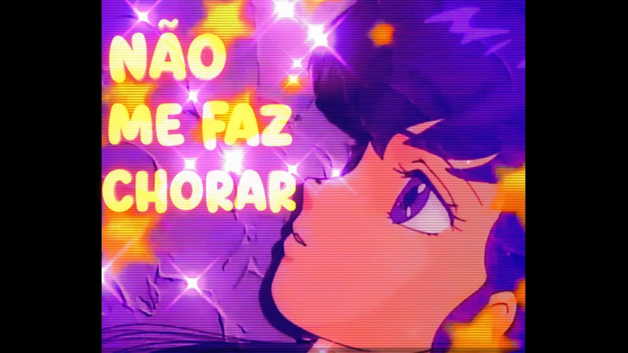 NÃO ME FAZ CHORAR