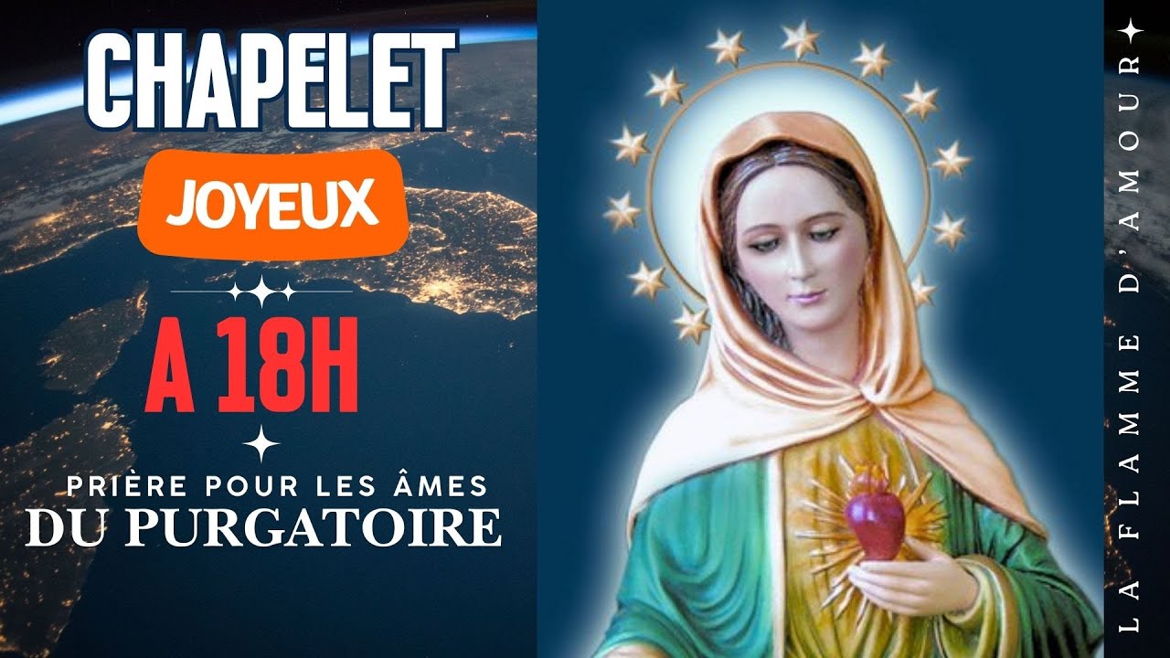 A 18h ❤️‍🔥CHAPELET🔥Lundi 9 Fév.🔥Les âmes du purgatoire