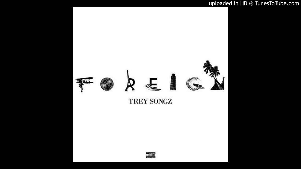 Trey Songz - Foreign  (Acapella)