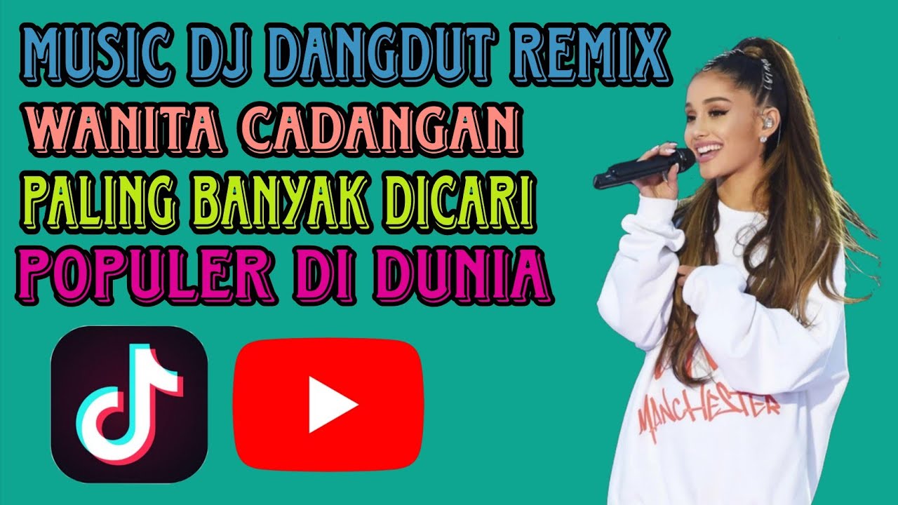 WANITA CADANGAN‼️ MUSIC DJ DANGDUT REMIX TERBARU PALING POPULER DIDUNIA BANYAK DICARI.