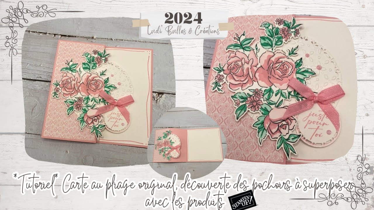 *Tutoriel* Carte au pliage original, découverte des pochoirs à superposer  Stampin'Up! - Ludi'Bulles