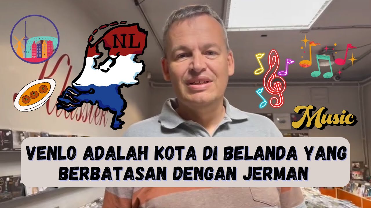 VENLO ADALAH KOTA DI BELANDA YANG BERBATASAN DENGAN JERMAN | Bule Belanda