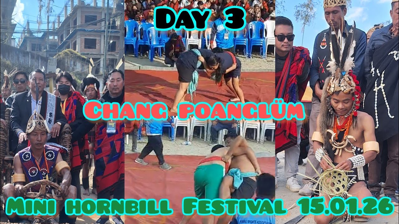 Chang poanglüm mini hornbill festival day3.026