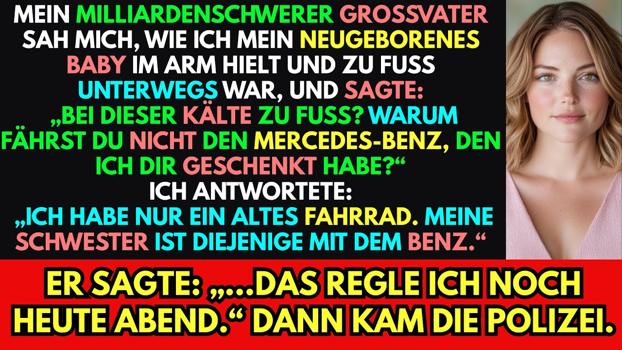 Mein Großvater sah mich mit meinem neugeborenen Baby spazieren und sagte: Ich gab dir doch ein Auto?