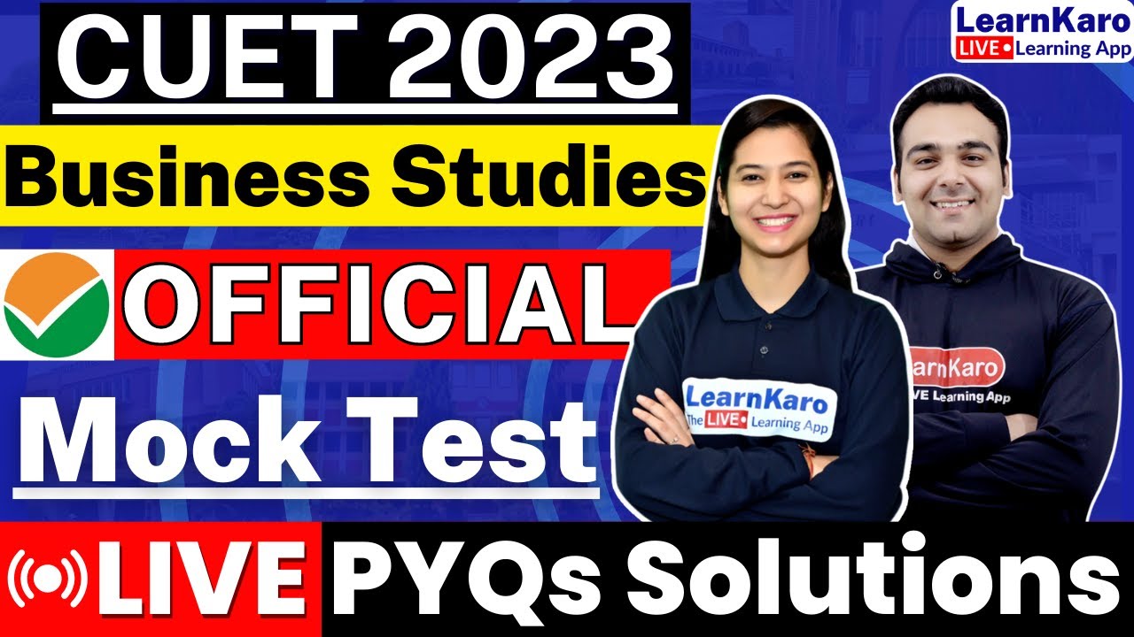 CUET 2023 | Business Studies - Official PYQ Mock Test🔥| Live Solutions
