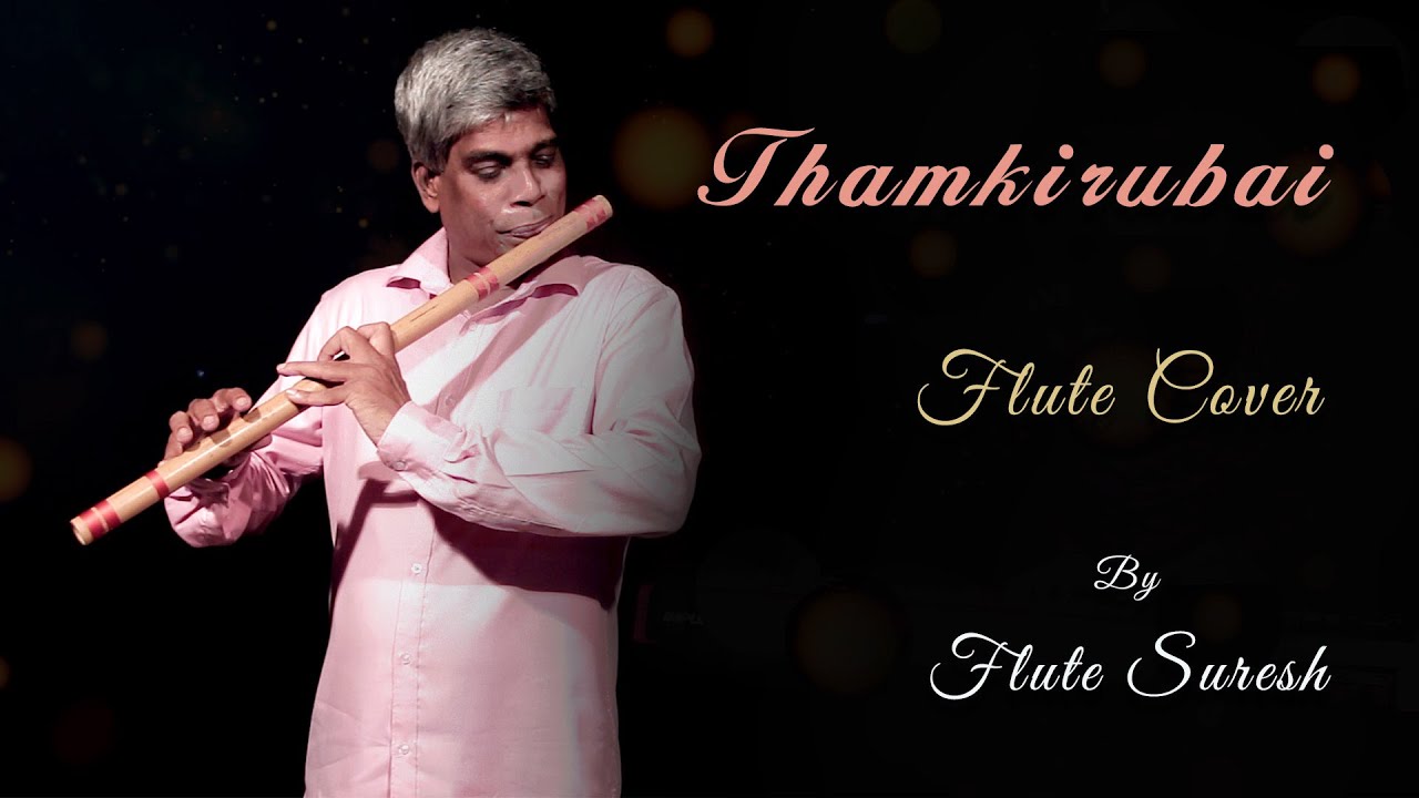 Thamkirubai Flute Cover | Tamil | Flute Suresh