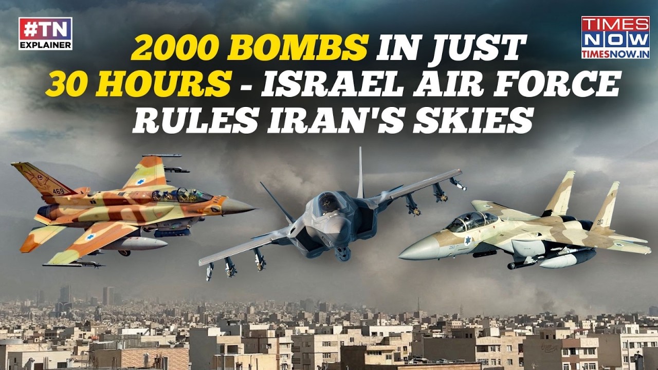 Israel's F-35, F-15 & F-16 Fighter Jets Rule Iran Skies: 2000 Bombs Dropped In Just 30 Hours| Watch