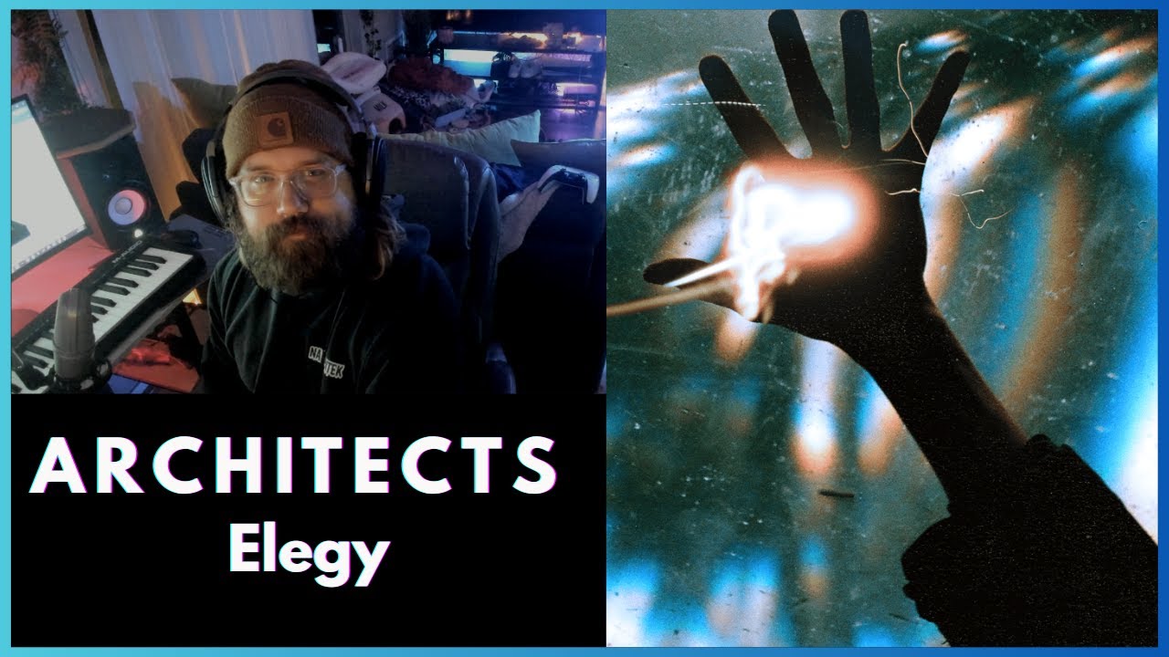 FIRST REACTION to Architects – “Elegy” | The Sky, The Earth & All Between