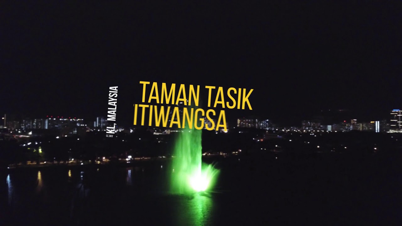 TAMAN TASIK TITIWANGSA | MALAYSIA'S TALLEST LAKE SHOOTING FOUNTAIN AS AT 2009