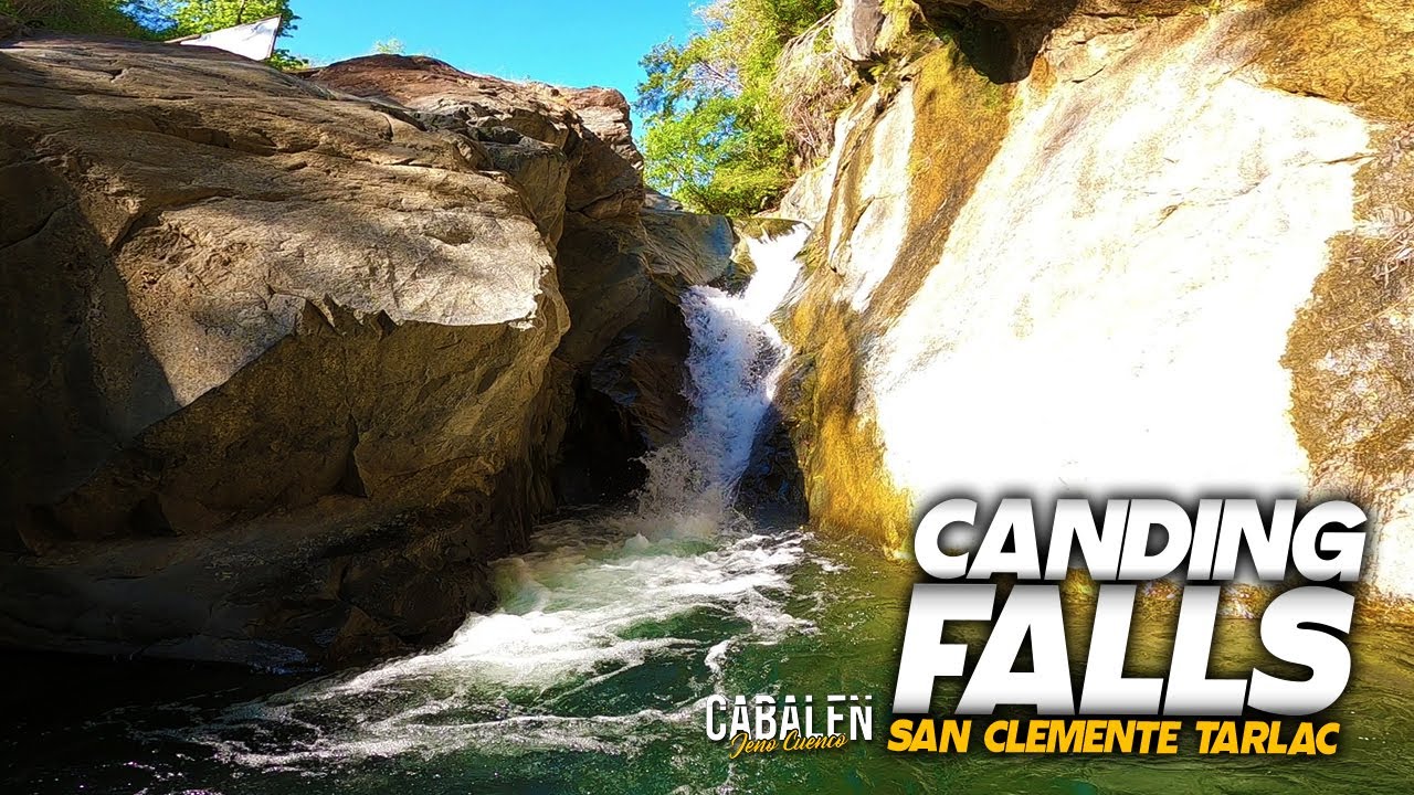 CANDING FALLS, BRGY MAASIN, SAN CLEMENTE TARLAC