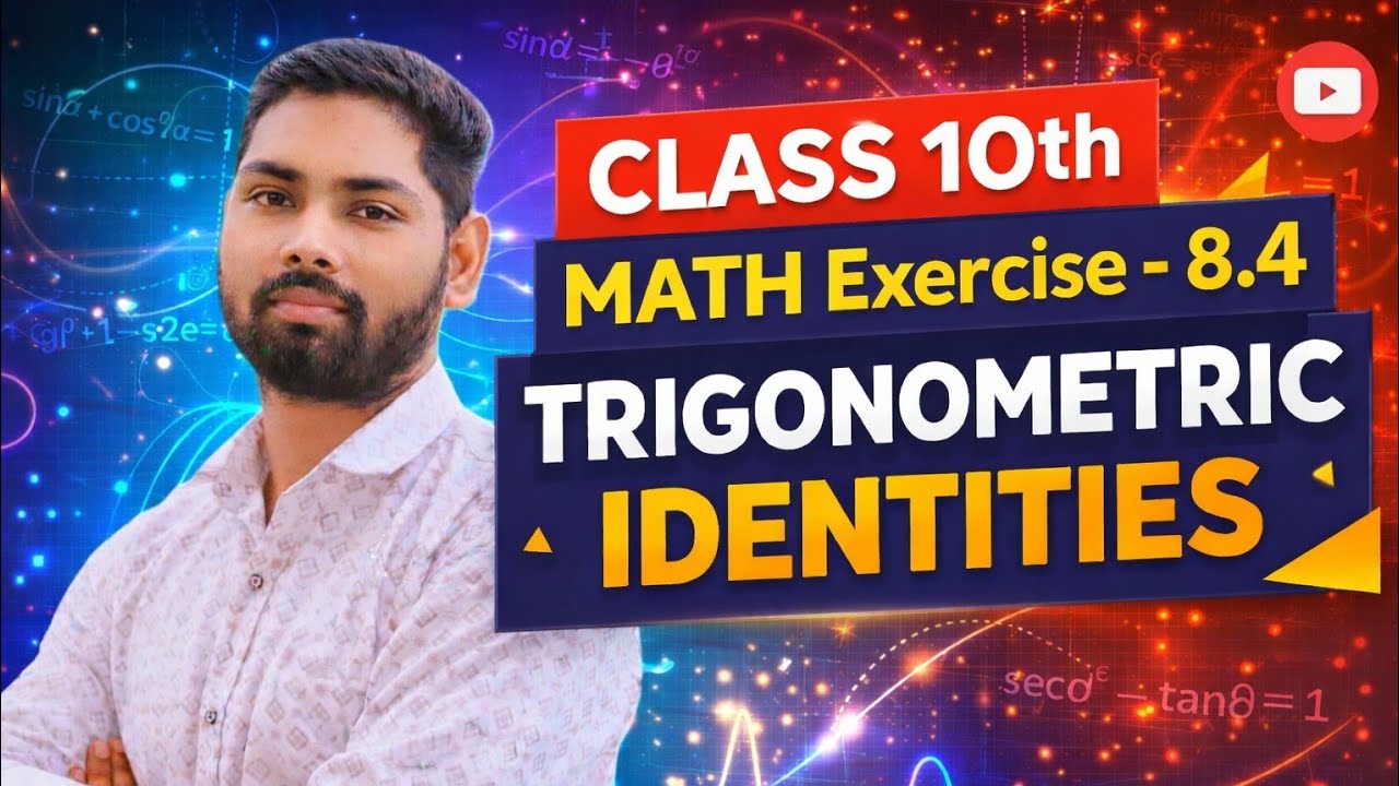Lacture -14 ll Trigonometric Identities (त्रिकोणमितीय सर्वसमिकाएं) ll Class 10th Math