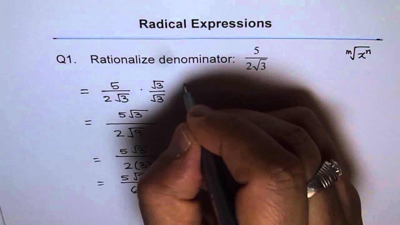 Understand to Rationalize One Term Denominator  Q1