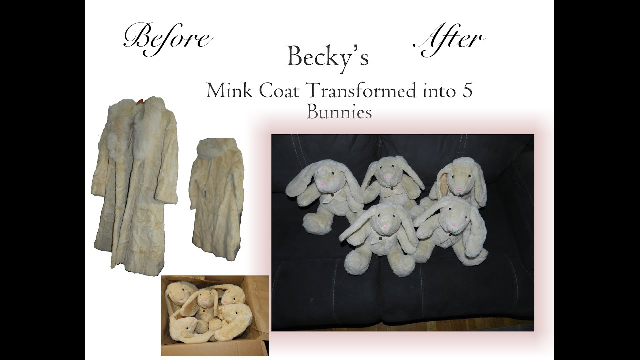 Becky's Mink Coat Transformed into 5 Bunnies
