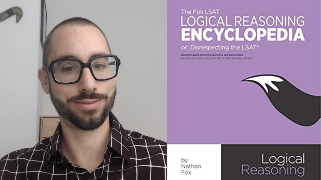 Fox LSAT Logical Reasoning Encyclopedia | Nathan Fox LSAT Book Review