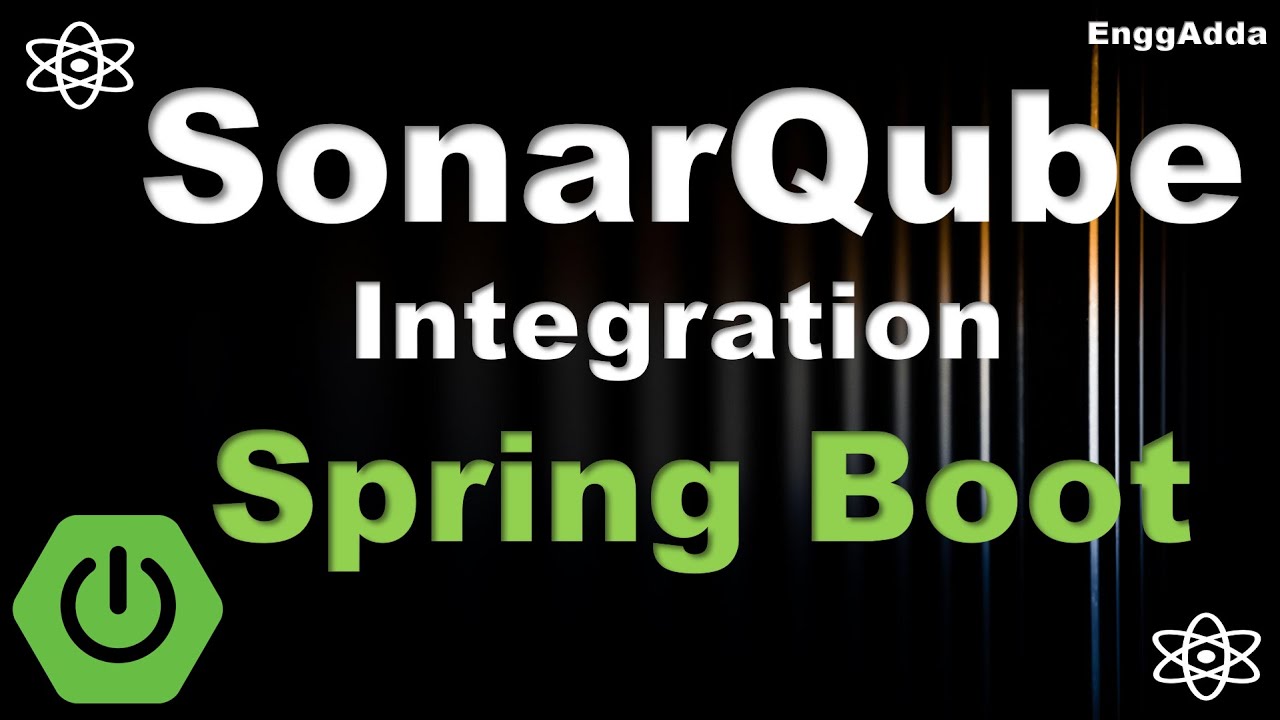 SonarQube Integration with Spring Boot | SonarQube + Spring Boot | EnggAdda