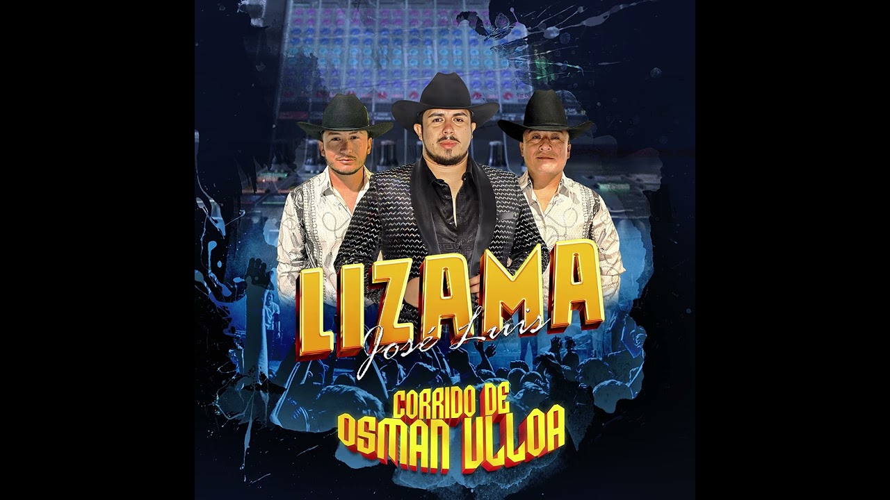 LIZAMA - CORRIDO DEL VIEJON OSMAN ULLOA #olanchomusic