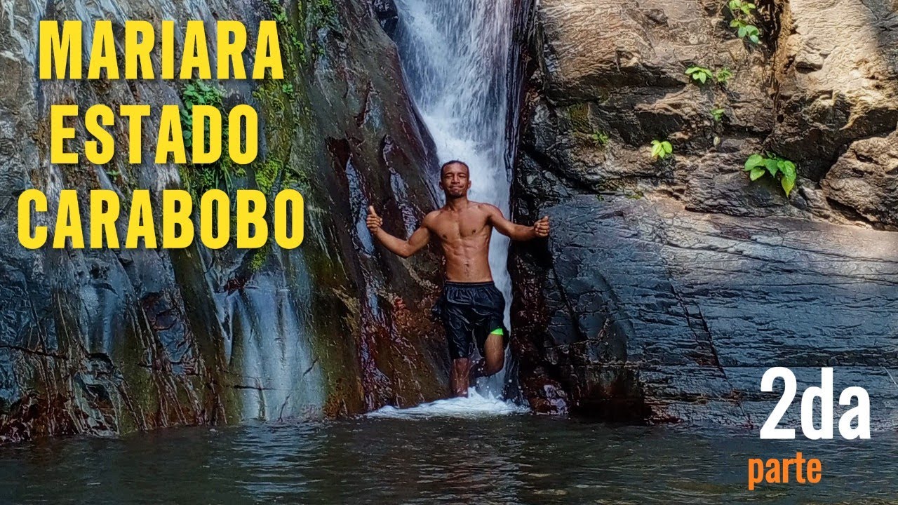 Conociendo Mariara (parte 2) cascadas en las dos quebradas