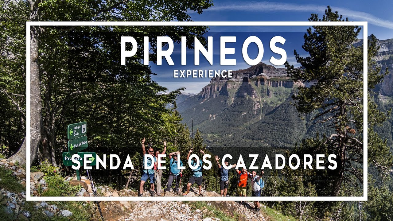 SENDA DE LOS CAZADORES-COLA DE CABALLO 2020. PIRINEOS EXPERIENCE