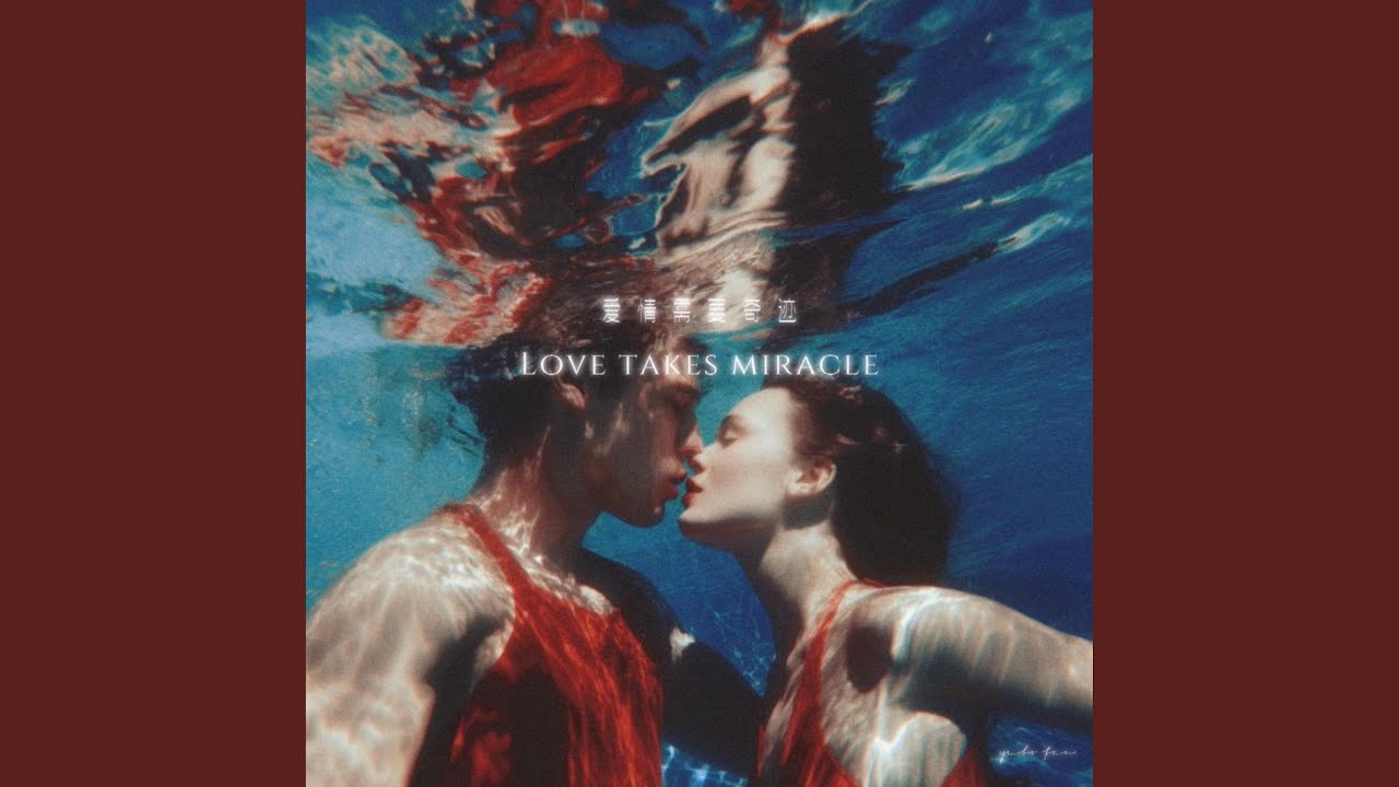 Love takes miracle