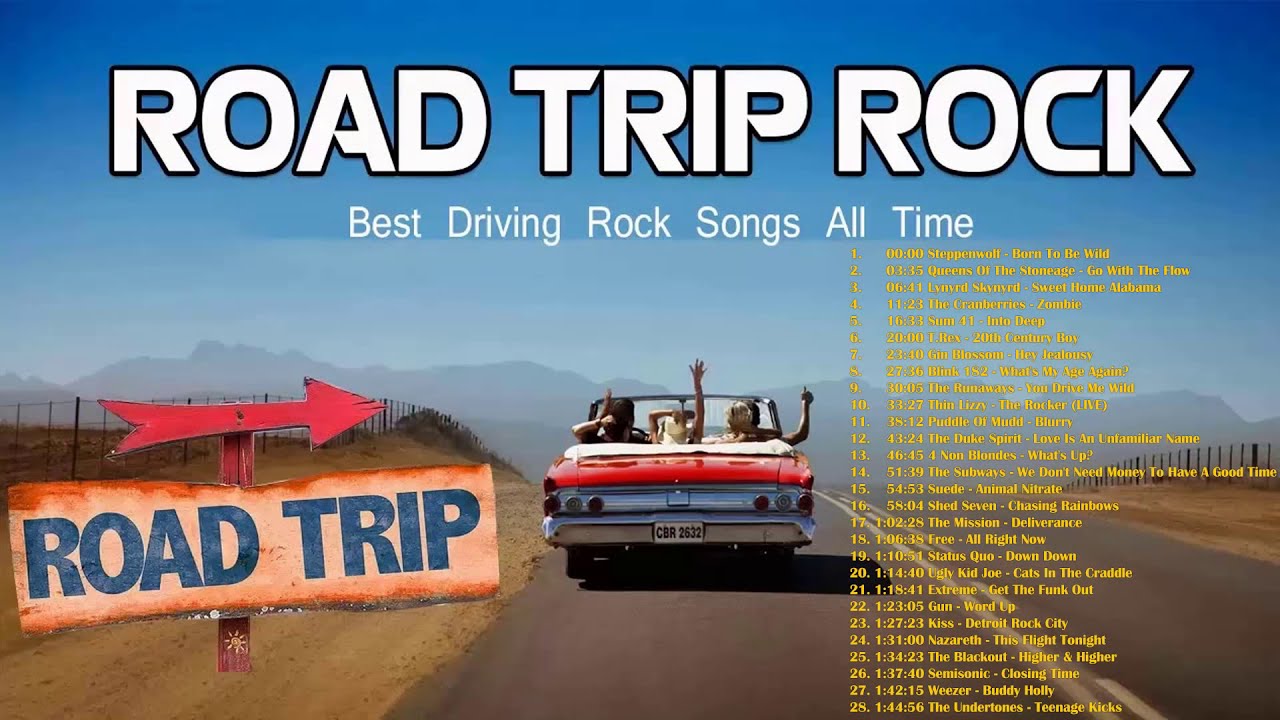 Best Driving Rock Songs - Great Road Trip Rock Music - Classic Rock Songs