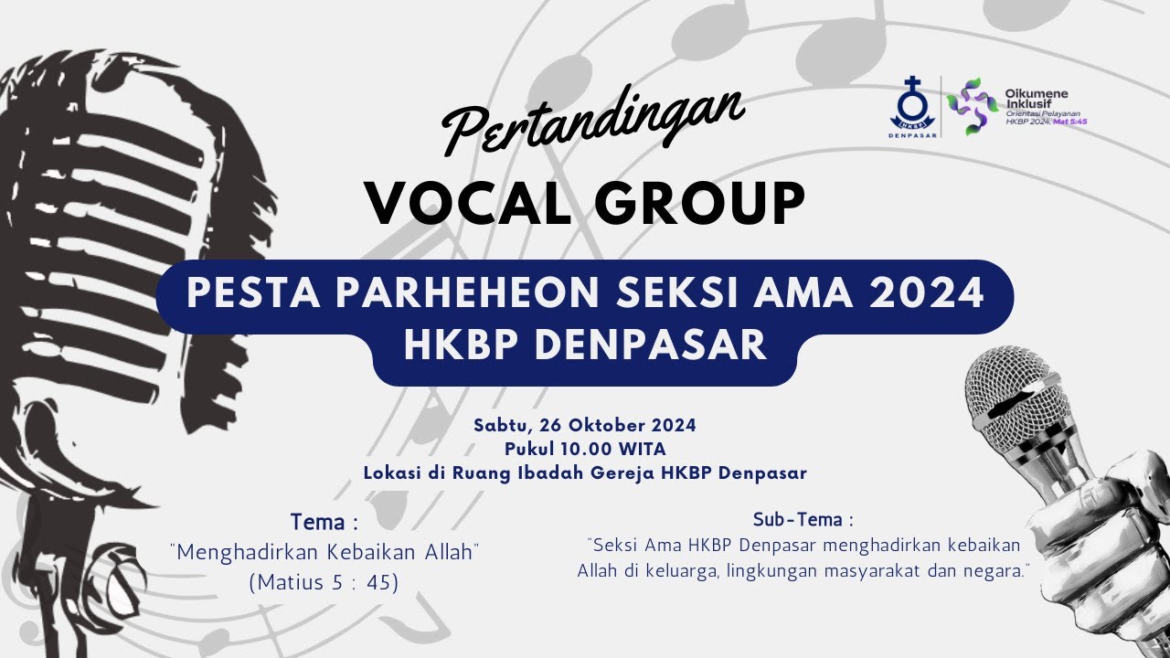 Pertandingan Vokal Group - Parheheon Seksi Ama - HKBP Denpasar - 26 Oktober 2024