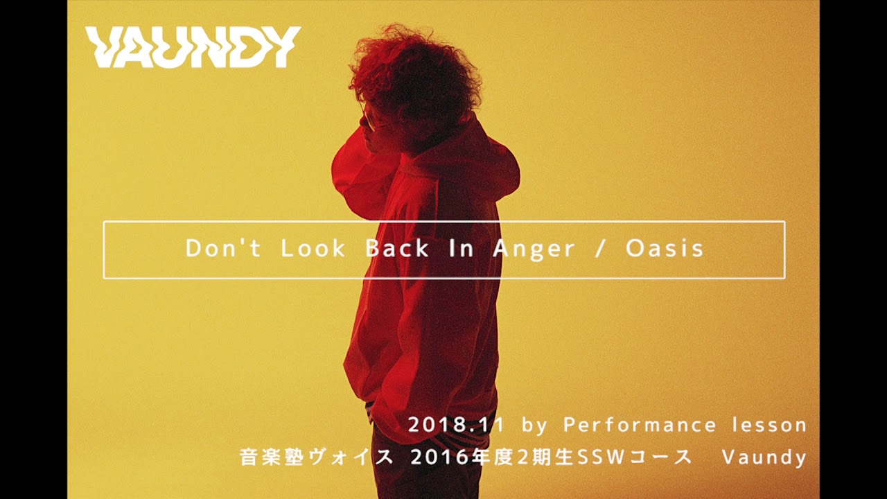 Don't Look Back In Anger / Oasis [covered by Vaundy]