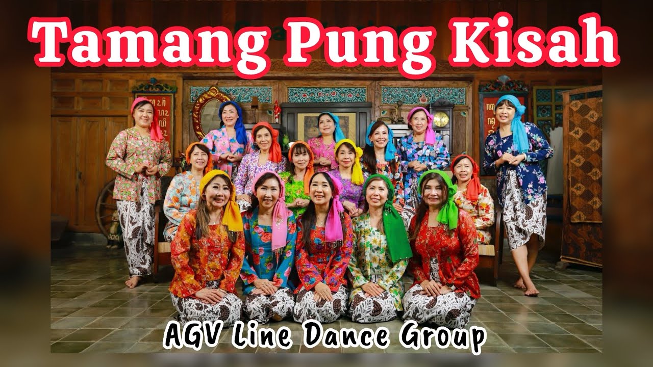 Tamang Pung Kisah [Line Dance] - Demo by AGV Line Dance Group