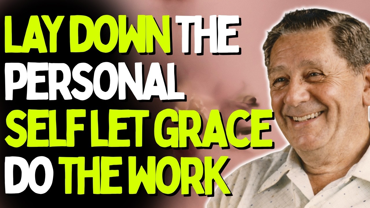 JOEL S. GOLDSMITH: LET GO of the Personal Self and Let CHRIST WITHIN Do the Works