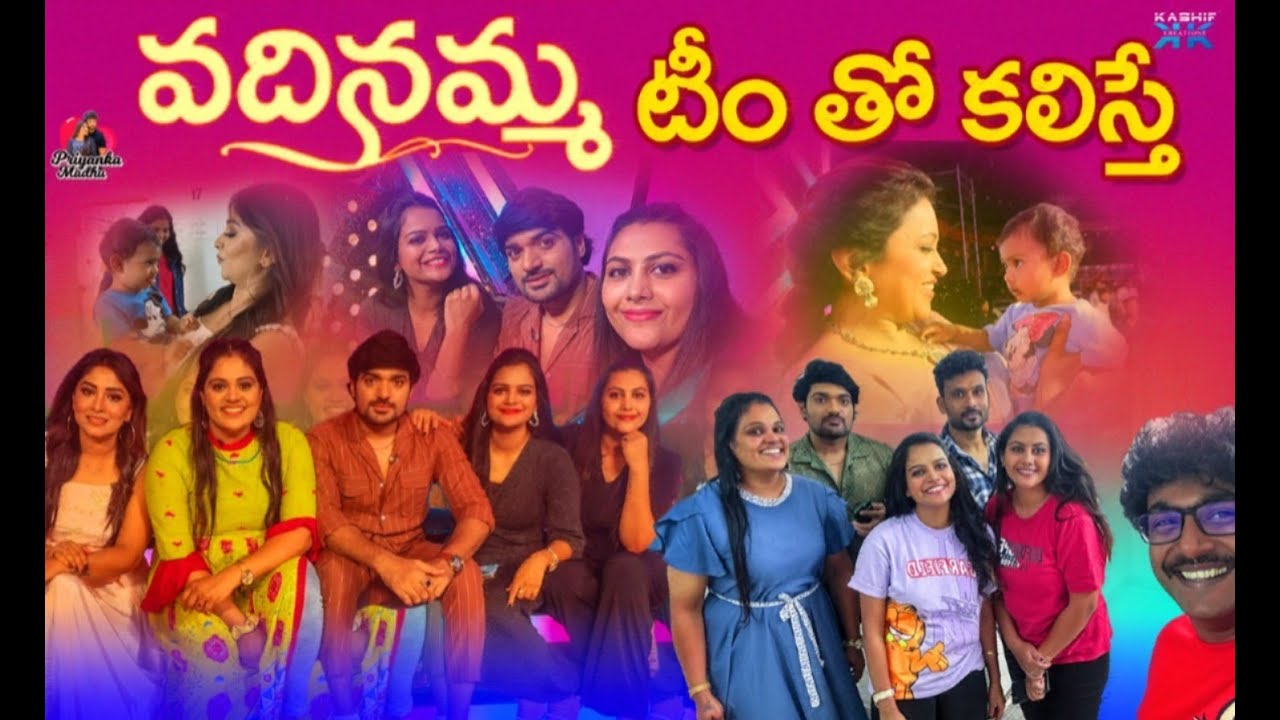 వదినమ్మ టీం తో కలిస్తే || Priyanka Madhu || Kashif Kreations