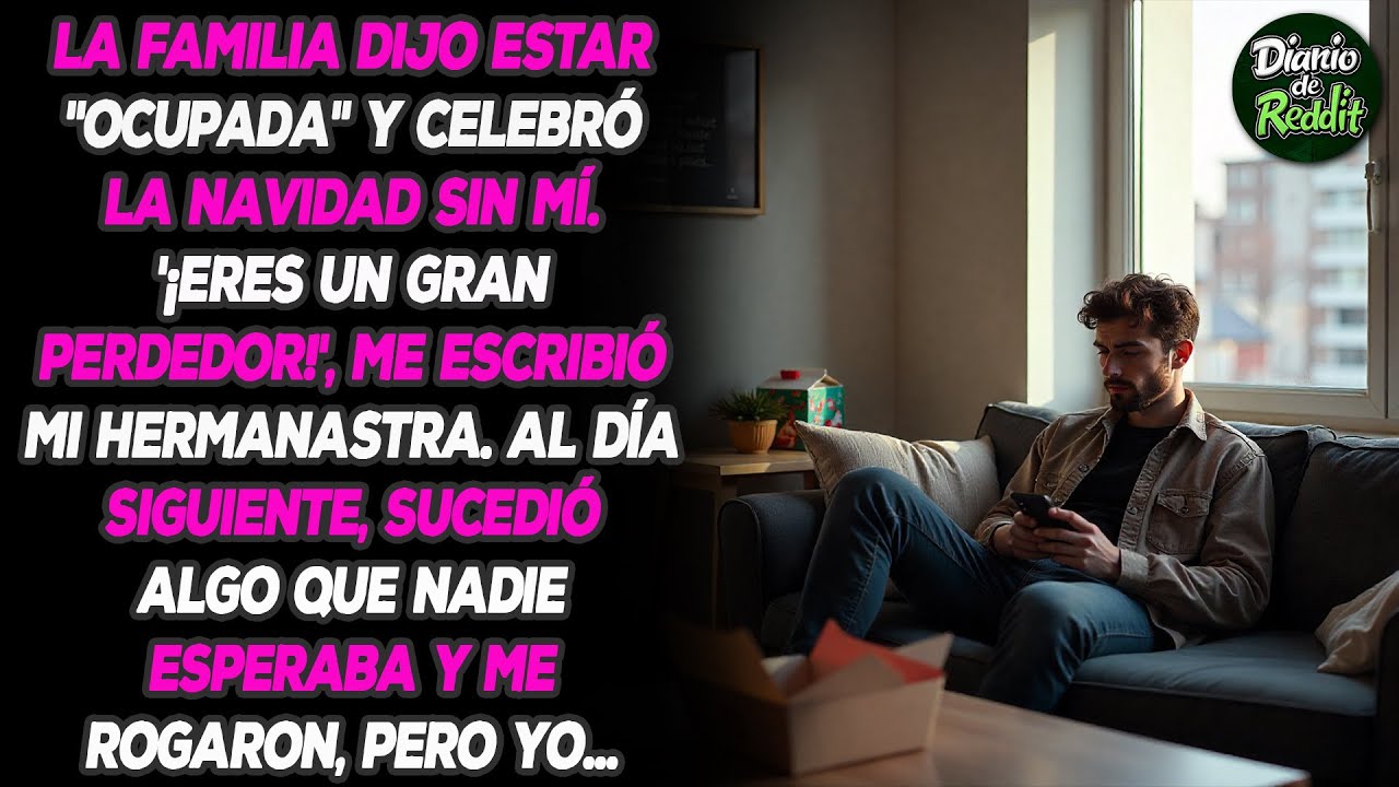Mi familia dijo que estaban 