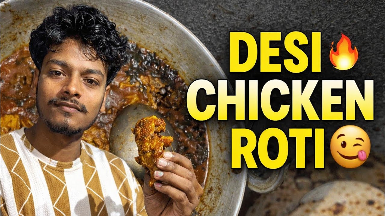 Chicken 😋 Roti Aise Banao Ki Sab Ungli Chaatte Rah Jaye @souravjvlogs #myfirstvlog #vlogvideo #food 
