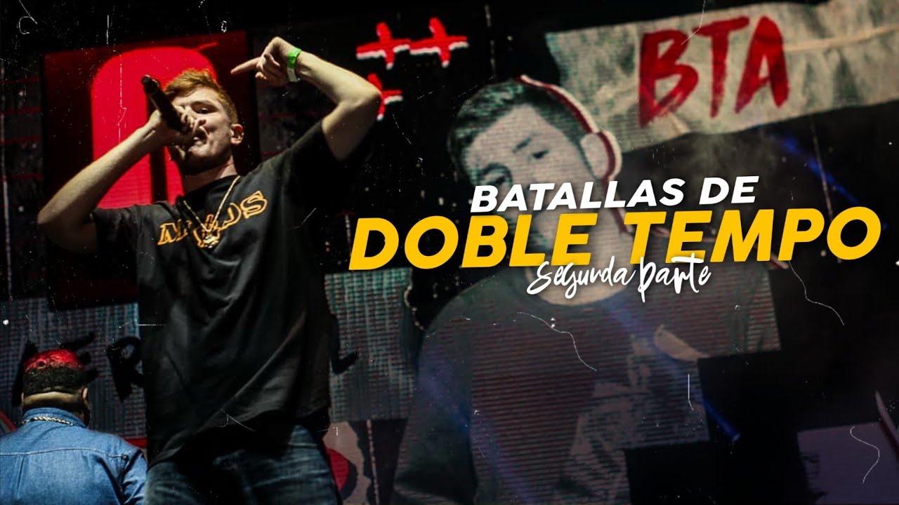 LAS MEJORES BATALLAS DE DOBLE TEMPO #2