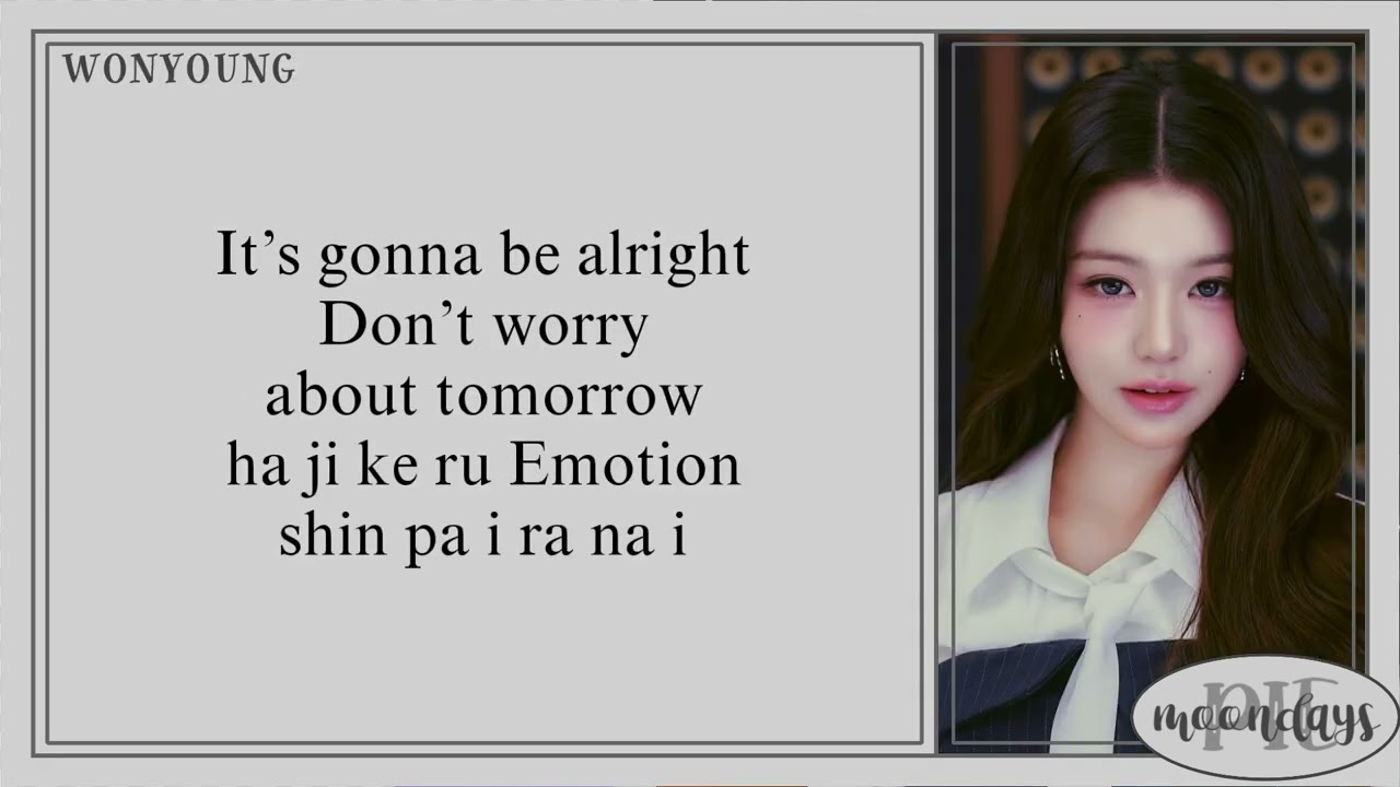 IVE - Be Alright 'Easy Lyrics'