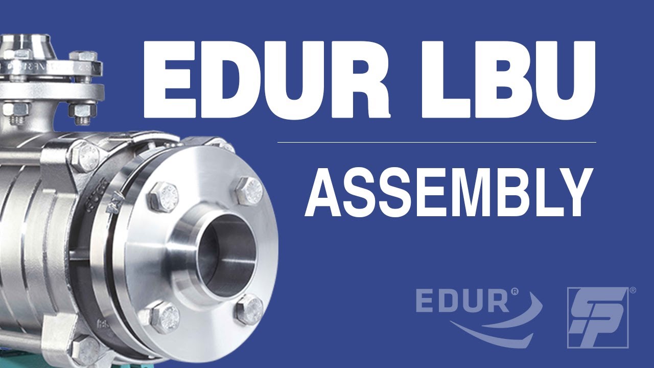 EDUR LBU DAF Pump Assembly Instructional Video