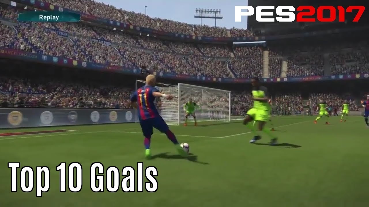Pes 2017   Top 10 Goals   HD  PS4