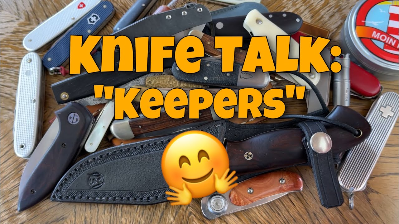 🚨 Knife Talk ‼️ &ldquo;Keepers&rdquo; &mdash; Messer die f&uuml;r immer bleiben werden 🚨