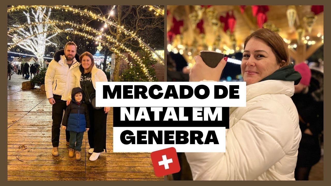 Visitamos um Mercado de Natal em Genebra na Suíça | Mila Horch Viaja