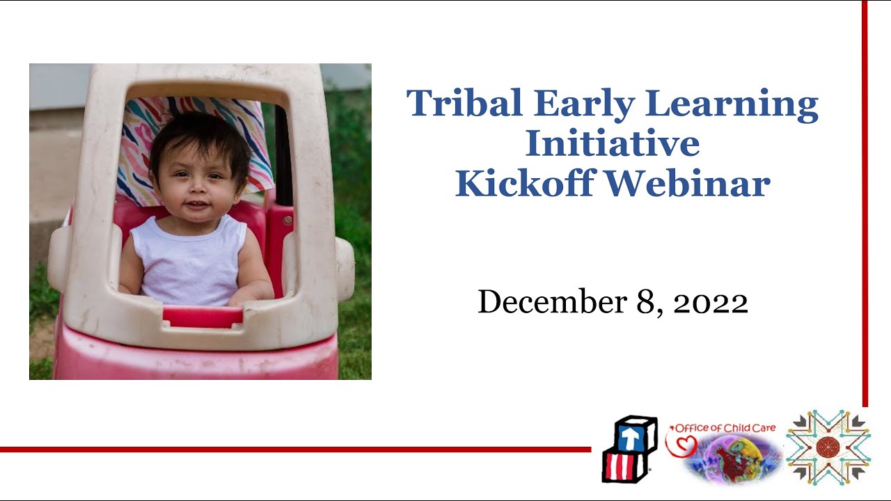 Tribal Early Learning Initiative (TELI): Kickoff Session